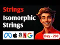 Isomorphic Strings Leetcode 205 GFG Crack TCS Wipro Infosys MAANG Striver A2Z DSA Sheet