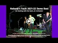 Download Lagu Nobodys Fault 2021 22 Demo Reel