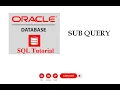 23 DATABASE Oracle SQL Sub Query in Oracle