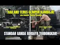 Lagu STANDAR GANDA ADIDAYA TERBONGKAR! Thailand Gempur Kamboja  Asia Tenggara Terancam Memanas !
