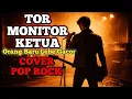 Lagu Tor Monitor Ketua - Pop Rock Cover | Orang Baru Lebe Gacor (Ecko Show) 