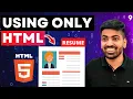 HTML Course Beginner to Advance Resume Website Project Using Only HTML Web Development Course 9