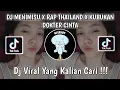 Download Lagu DJ MENIMISU X RAP THAILAND X KUBUKAN DOKTER CINTA  VIRAL TIK TOK TERBARU YANG KALIAN CARI!
