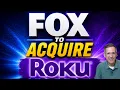 Fox to Acquire Roku in a 22 Billion Deal What s Next