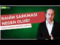 Download Lagu Rahim Sarkması Neden Olur? | Rahim Sarkması İçin Önemli İpuçları
