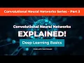Introduction to Convolutional Neural Networks CNN - Part 3 Deep Learning Tutorial