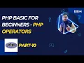 PHP Operators Explained Arithmetic Assignment Logical Operators Bangla Tutorial Part 10