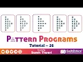 Pattern Programs Tutorial Part 26