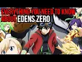 Everything You Need To Know About Edens Zero