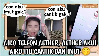 Download AIKO TELFON AETHER BUKTIIN KE VIEWERS || AETHER BAKAL BILANG AIKO IMUT DAN CANTIK 😊 MP3