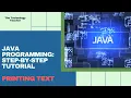 Java Tutorial Printing Text
