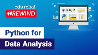 Python for Data Analysis Python Training Edureka Python Live - 4