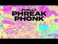 Phella - Phreak Phonk