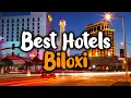 Best Hotels In Biloxi Mississippi - For Families Couples Work Trips Luxury Budget