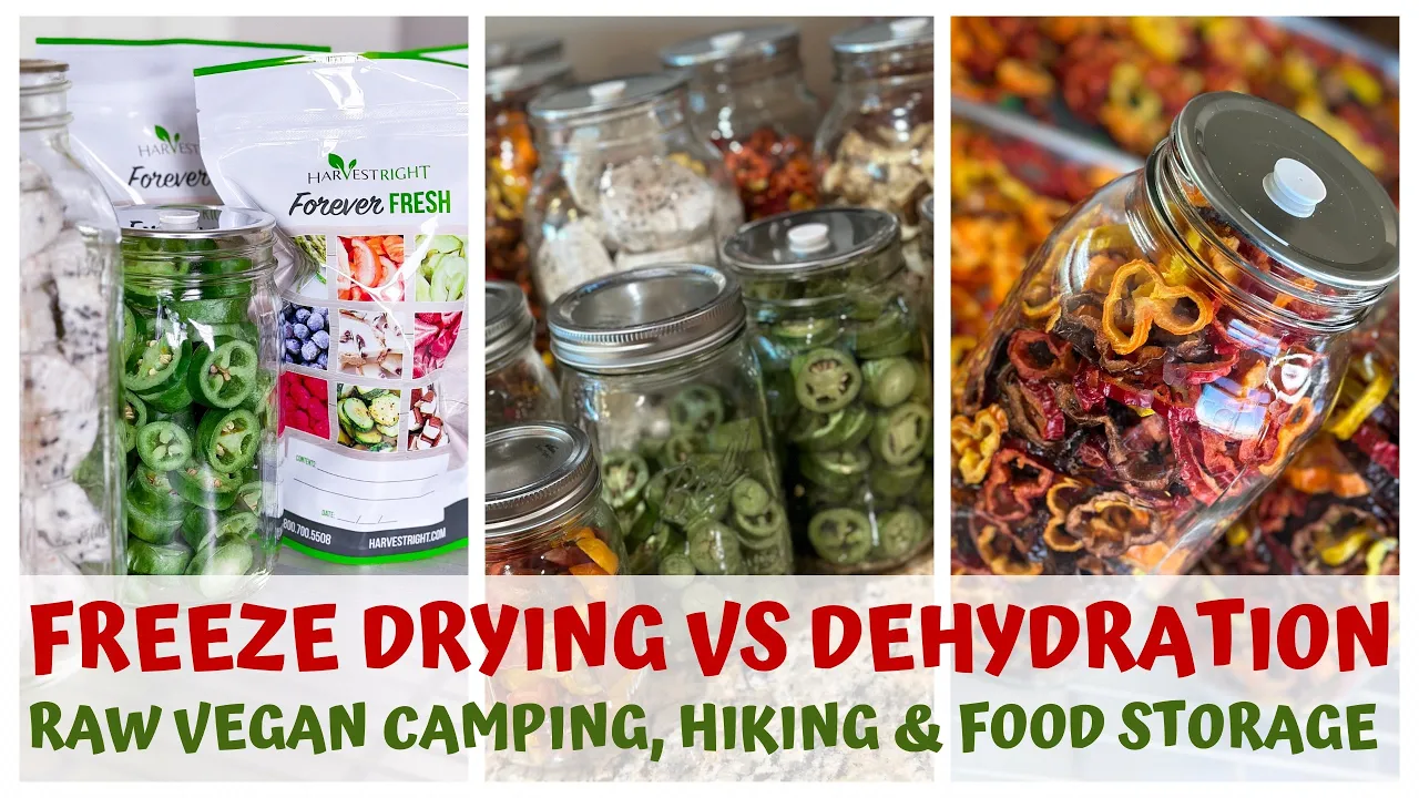 FREEZE DRYING vs DEHYDRATION - RAW VEGAN CAMPING, HIKING & FOOD STORAGE