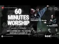 LIVE 60 MINUTES WORSHIP - GIVE THANKS feat Patudu Manik \u0026 ICI Worship