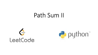 Leetcode - Path Sum II Python