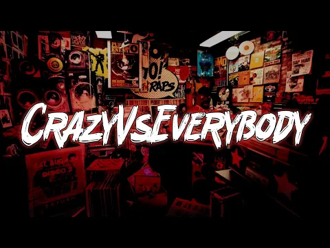 Download MP3 BkycHustle - CrazyVsEverybody! (Official Lyrics Video)