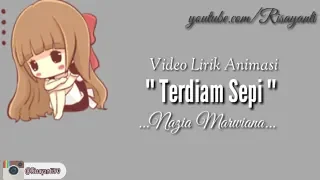 Download Terdiam Sepi || Video Animasi || Nazia Marwiana MP3