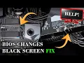 How to FIX BLACK SCREEN from BIOS CHANGES 3 WAYS