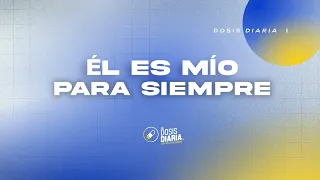 Dosis Diaria Roka - Él es mío para siempre