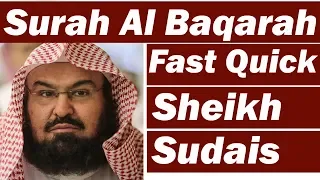 Surah Baqarah Fast Recitation Speedy And Quick Reading In 59 Minutes By Sheikh Sudais 