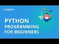 Python Programming Python Programming For Beginners Python Programming Tutorial Simplilearn