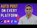How to Automatically Post Your Content on Multiple Platforms Step-by-Step