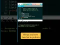 Write python program to merge and sort two list