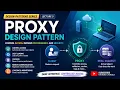 Proxy Design Pattern Controlling Access and Adding Intelligence