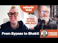 Lagu 1686: From Bypass to Bhakti: 12-Step Honesty with Jiva G