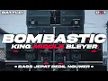 Download Lagu DJ BOMBASTIC - BASS JEPAT BEDIL NGUWER KING MIDDLE BLEYER | PASUKAN KURANG TURU