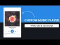 Custom Music Player Javascript Step By Step Javascript Project
