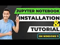 Jupyter Notebook Tutorial - Installation and Basics Tutorial