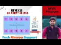 Reverse an Array in Java Simple Logic with Example How to Reverse an Array in Java Using Loop