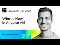What s New in Angular v15 by Minko Gechev