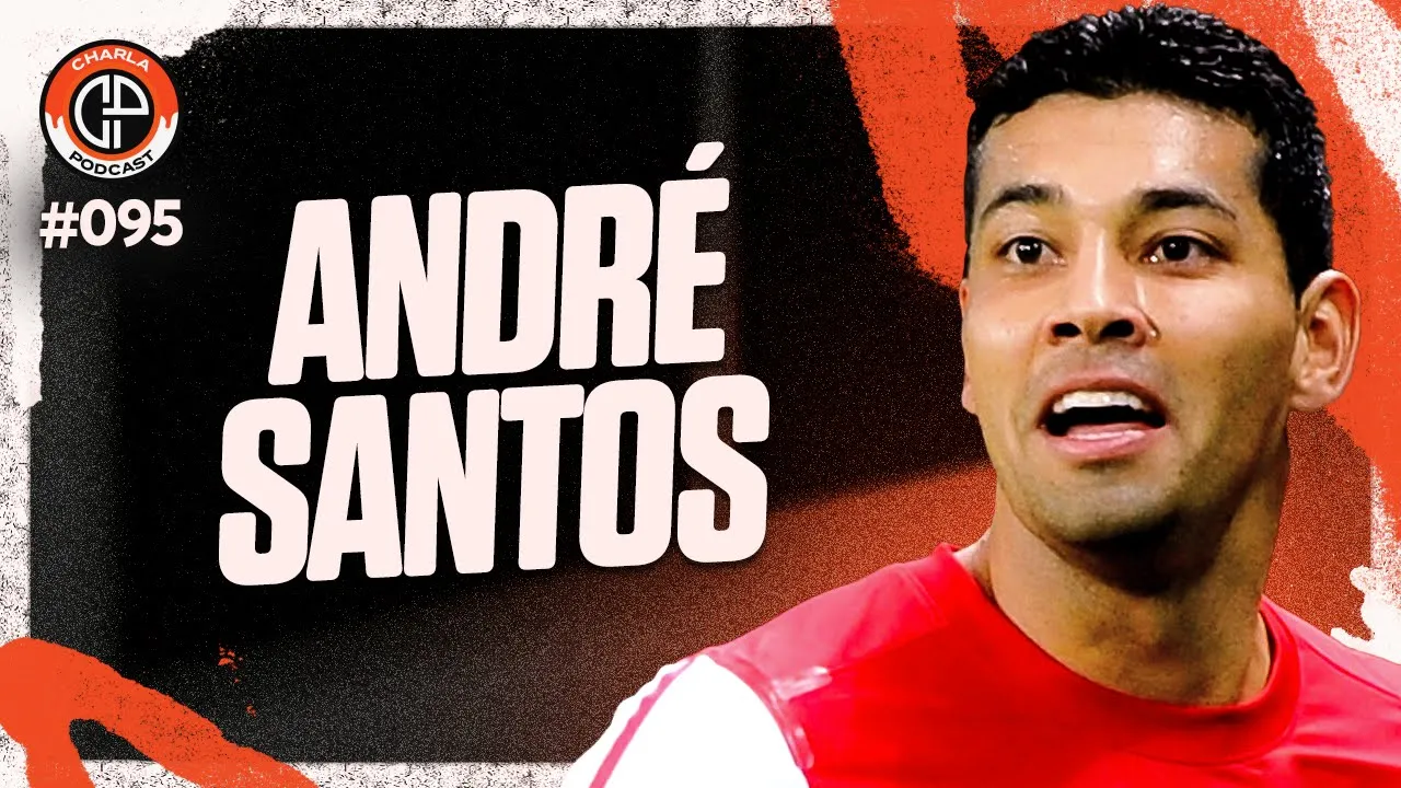 CHARLA #095 - André Santos