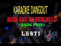 Download Lagu Karaoke Bawa Aku Ke Penghulu Nada Pria - Lesti  (Karaoke Dangdut Tanpa Vocal)