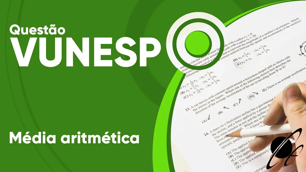 VUNESP 2019 - Média aritmética (questão resolvida) - P. M. de Sorocaba