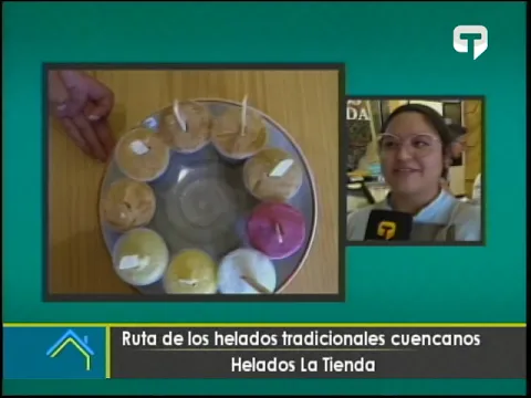 Ruta de los helados tradicionales cuencanos Helados La Tienda