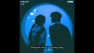 Phép Màu (Lofi Ver.) - buitruonglinh x Ngô Lan Hương x Freak D