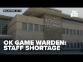Oklahoma Game Wardens face staffing shortages amid peak hunting season