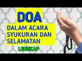 Download Lagu DOA ACARA SYUKURAN DAN SELAMATAN LENGKAP