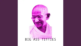 Download Big Ass Titties MP3