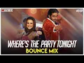 Download Lagu Where's The Party Tonight | Bounce Mix | Kal Ho Na Ho | DJ Ravish \u0026 DJ Chico