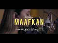 Download Lagu MAAFKAN (RIO FEBRIAN) | ACHI PRADIPTA (COVER)