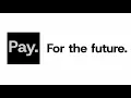 Introducing Pay