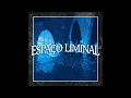 Download Lagu ESPAÇO LIMINAL SLOWED