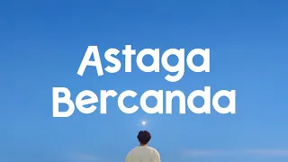 Akbar Chalay & Mingse - Astaga Bercanda (Lirik Lagu)| Viral Tiktok
