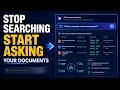 Stop Searching Start ASKING Your Documents